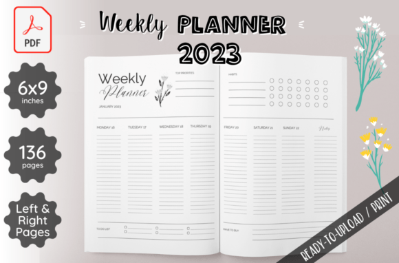 The 2023 Weekly Planner KDP Ready to Print: Your Gateway to Organized Productivity