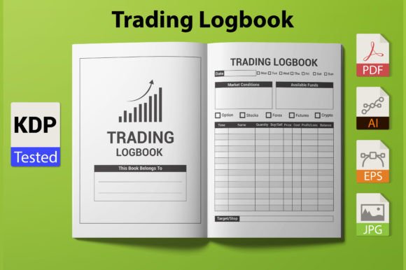 The Trading Logbook: Your Essential KDP-Ready Interior for Market Success