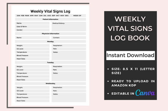 Weekly Vital Signs Log Book for KDP Publishing Success